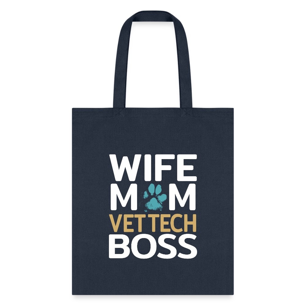 Wife Mom Vet Tech BOSS Tote Bag - Funny Graphic Print Everyday Carry Tote