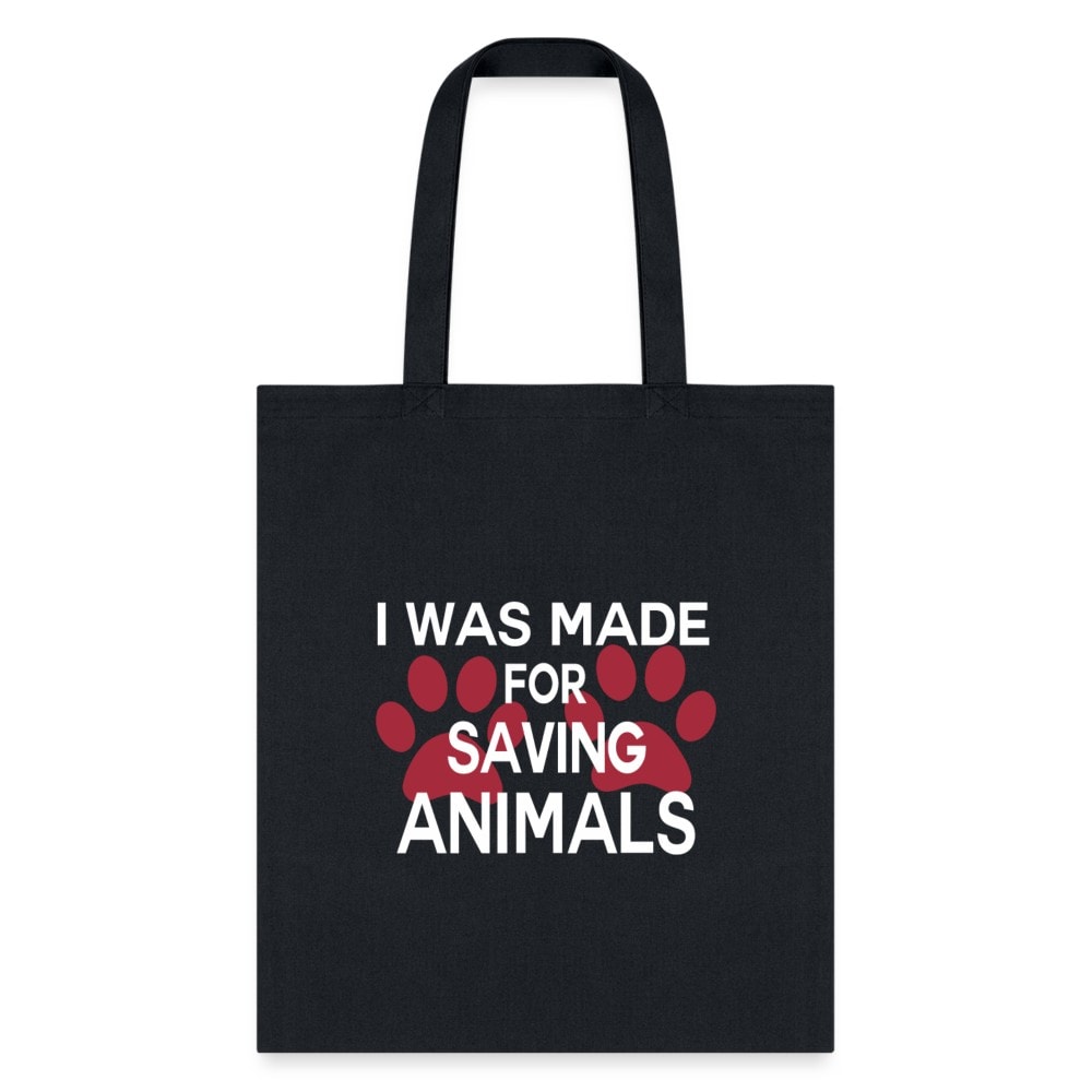 Veterinary I Was Made for Saving Animals Cotton Tote Bag