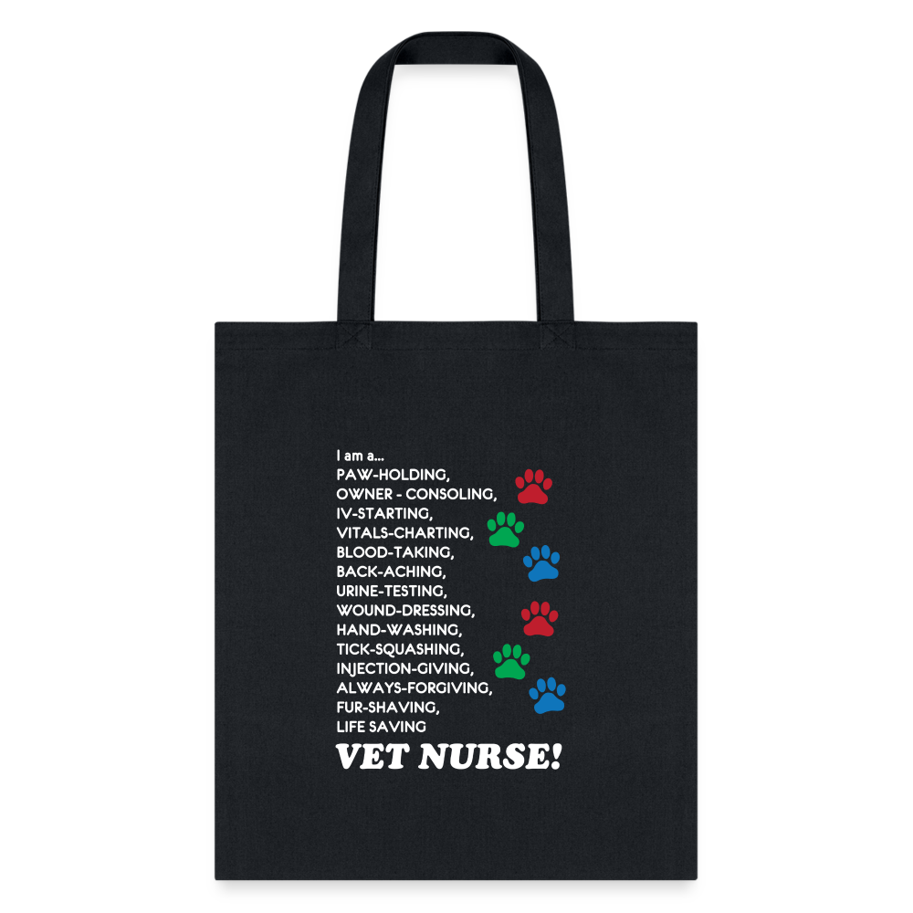I Am a Vet Nurse Cotton Tote Bag - Durable Reusable Shopping Tote